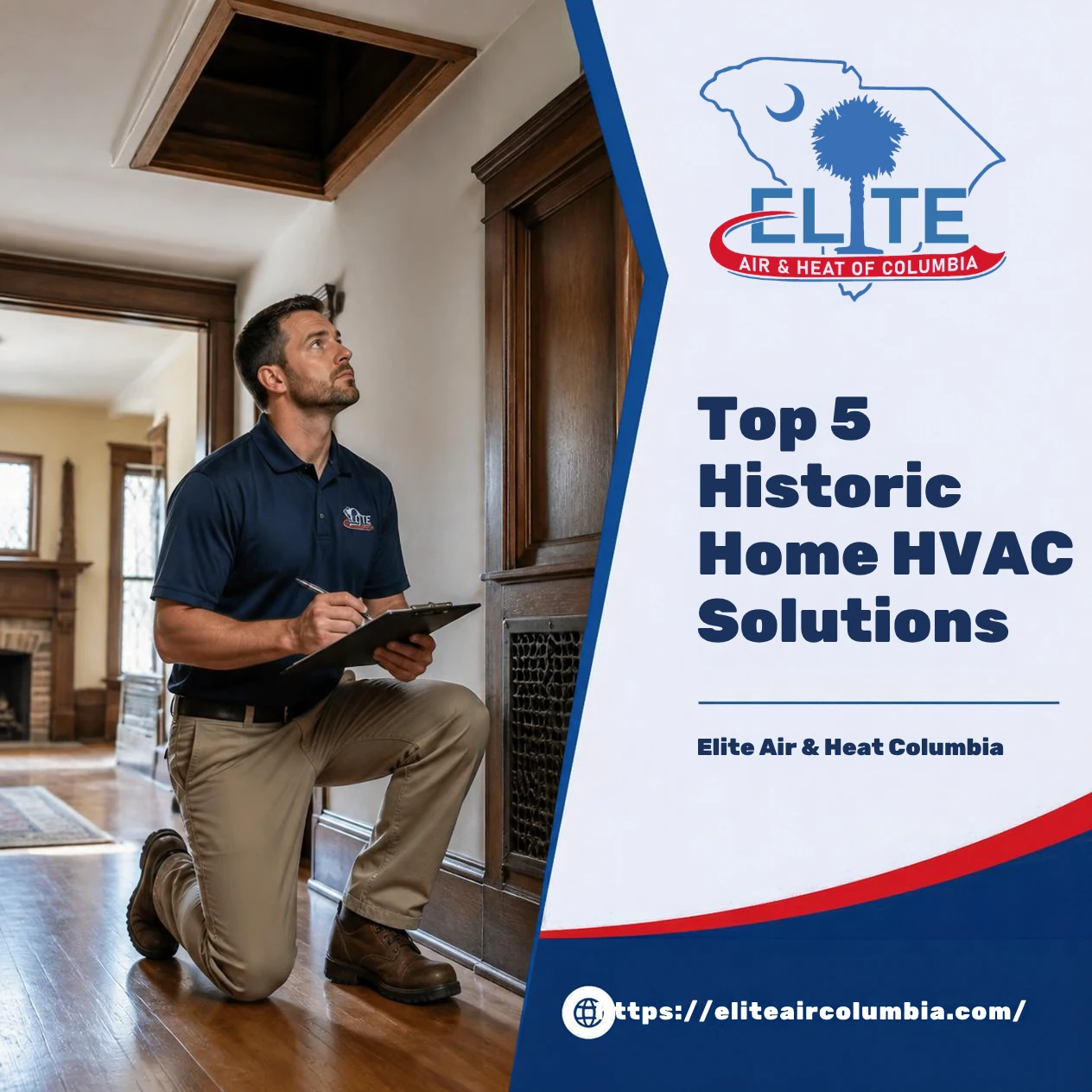 Top 5 Historic Home HVAC Solutions for Downtown Columbia